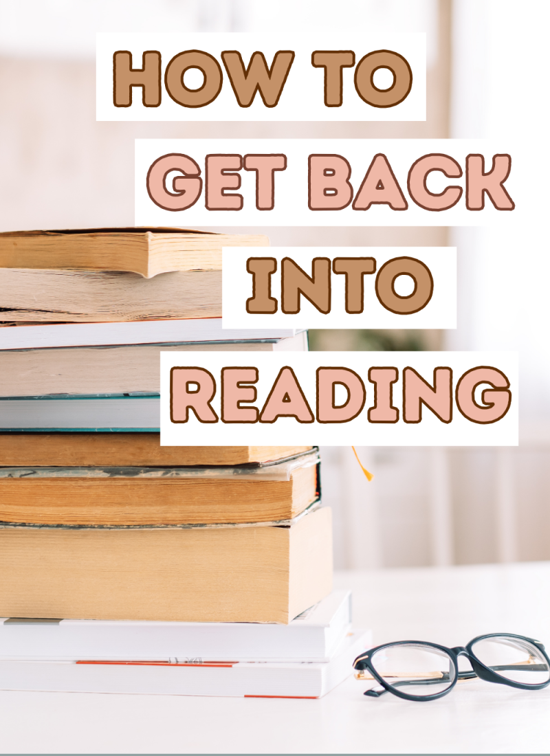 How to Get Back Into Reading | Best Reading Slump Tips